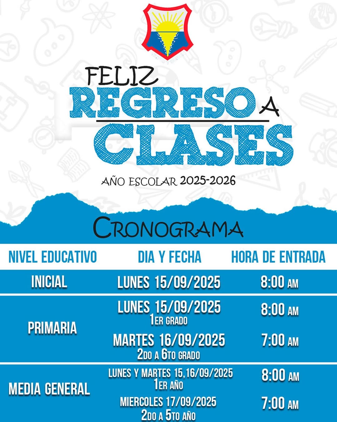 “VUELTA A CLASES AÑO ESCOLAR 2025 - 2026”